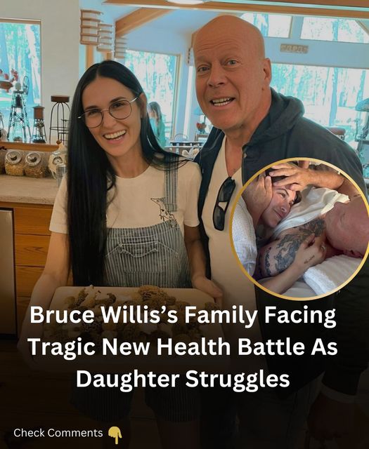 Bruce Willis’s Family Facing Tragic New Health Battle As Daughter Struggles